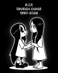 R.I.P. DAVEIGH CHASE 1990-2026 www