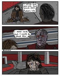 @nowherelad I will do what you ask.. Just please.. Save Padme's life. I never said that I could do that btw