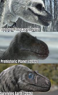 Amazing Dinoworld (2019) Prehistoric Planet (2022) Surviving Earth (2026)