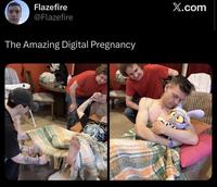 Flazefire @Flazefire The Amazing Digital Pregnancy X.com