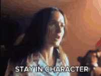 STAY IN CHARACTER