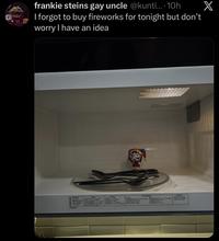 frankie steins gay uncle @kunti....10h I forgot to buy fireworks for tonight but don't worry I have an idea POPCORN REHEAT SOFTENMILY BAKED POTATO 21.2.34 C 12.3 SOFTEN PerMag 21 141820 MELY Ch PIZZA TO 05 18 15.20 120 SUMM DEFROST X