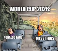 WORLD CUP 2026: RONALDO FANS MESSI FANS imgflip.com GENIDO