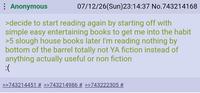 Anonymous 07/12/26(Sun) 23:14:37 No.743214168 >decide to start reading again by starting off with simple easy entertaining books to get me into the habit >5 slough house books later I'm reading nothing by bottom of the barrel totally not YA fiction instead of anything actually useful or non fiction :( >>743214451 # >>743214986 # >>743222305 #