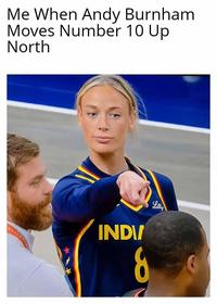 Me When Andy Burnham Moves Number 10 Up North WNBAR INDV 8 Lilly