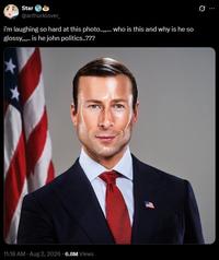 A post reacting to a presidential photoshoot image of Glen Powell. It reads, "i'm laughing so hard at this photo..,,... who is this and why is he so glossy,,,.. is he john politics..???"