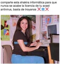 Translation: Share this "IT Shakira" so your Avast antivirus license never expires—no more Trojans.
