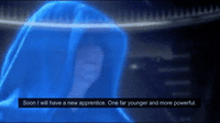 Soon I will have a new apprentice. One far younger and more powerful.