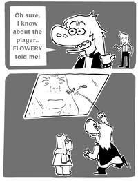 Oh sure, I know about the player.. FLOWERY told me! 7107 TONK. пи