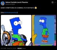 Vetrox | Fortnite Lore & Theories @VetroxFNBR BARF SYMPTONS IS COMING TO FORTNITE (Via @ishowspeedsui) 8:13 AM - Aug 20, 2026 -148.1K Views