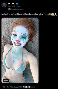 ABJ.+.. @ABJOINT69 Parody account Nahhh imagine Nimrod Workman banging this girl�▲ 0:08 7:48 PM - Aug 23, 2026 654.5K Views