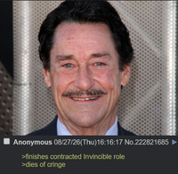 Anonymous 08/27/26(Thu)16:16:17 No.222821685 >finishes contracted Invincible role >dies of cringe