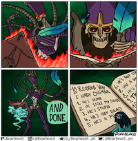 AND DONE ۱۱۰۱۸۰ MO REASONS WHY I HATE SIGMAR 1. HE'S DUMB 6. HE'S NOT CO 2. HE STOLE MY SOULS 3. HE'S STUPID 4. HE'S NOT DEAD 5. HE'S A PU ROARBEARD : @Roarbeard_art 7. HAS A BE 8. HE'S 9. TH ne 1: Roarbeard ☑: @Roarbeard : u/Roarbeard_art