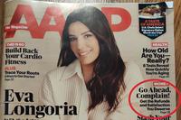 V D AP The Magazine THIS IS 60 Build Back Your Cardio Fitness PLUS Trace Your Roots 5 Ways to Get Started Page 32 ATASTE OF AMERICA U.S. Chefs Select Signature Dishes Worth the Trip! PAGE 62 Eva Longoria HEALTH How Old Are You- Really? 8 Tests Reveal How Quickly You're Aging Page 40 MONEY Go Ahead, Complain! Get the Refunds and Satisfaction You Deserve Page 28 Slask Your