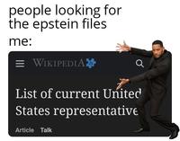 people looking for the epstein files me: = WIKIPEDIA а List of current United States representative Article Talk