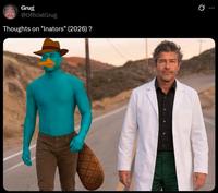 Grug @OfficixlGrug Thoughts on "Inators" (2026)? 0
