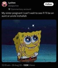 Lychee @ybglychee Follow Commentary account My sister pregnant I can't wait to see if I'll be an aunt or uncle inshallah 12:19 am • 28 Aug 26 ⚫ 132K Views