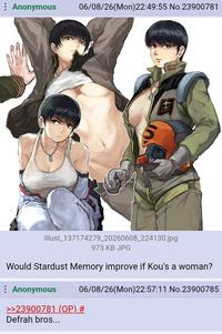 Anonymous 06/08/26(Mon)22:49:55 No.23900781 illust_137174279_20260608_224130.jpg 973 KB JPG Would Stardust Memory improve if Kou's a woman? : Anonymous 06/08/26(Mon)22:57:11 No.23900785 >>23900781 (OP) # Defrah bros...