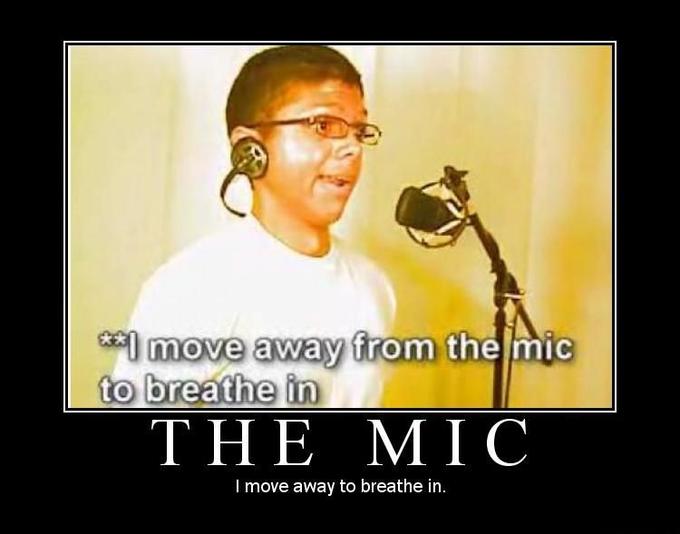 He moves away from the mic Chocolate Rain Know Your Meme