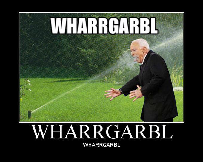 WHARRGARBL WHARRGARBL WHARRGARBL