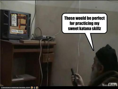 Those would be perfect for practicing my sweet katana skillz nii IGA NHRSCHEEZ BURGER, COM