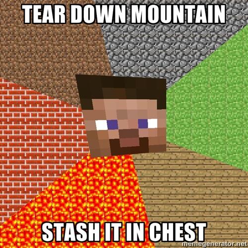 TEAR DOWN MOUNTAIN STASHITIN CHEST memegenerator.net