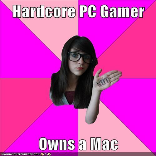 Hardcore PC Gamer Owns a Mac CANHASCHEEZEURGER.COM..류