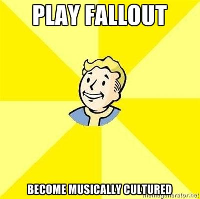 PLAY FALLOUT BECOME MUSICALLY CULTURED rator.net