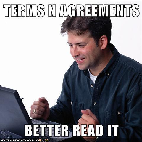 TERMS N AGREEMENTS BETTER READ IT ICANHASCHEEZBURGER.COM , 류 e