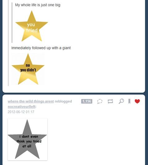 I Dont Think You Tried At All Star I Dont Think You Tried At All Star