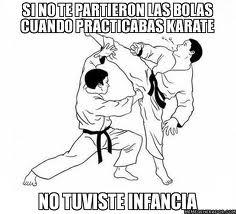 SINOTE PARTIERONLAS BOLAS CUANDO PRACTICABASKARATE NOTUVISTEINFANCIA