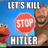 LET'S KILL STOP HITLER TREET