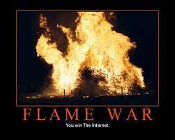 FLAME WAR You win The Intemet
