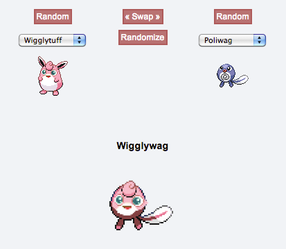 Random « Swap » Random Randomize Wigglytuff Poliwag Wigglywag