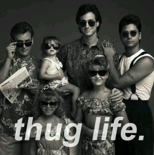 thug life