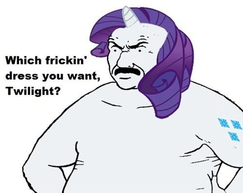 Which frickin' dress you want, Twilight?