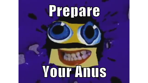 Prepare Your Anus