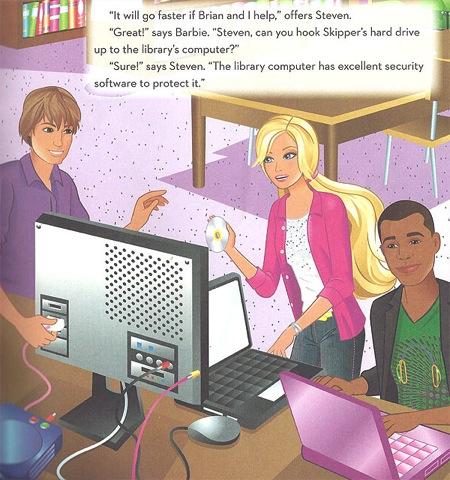 "It will go faster if Brian and I help," offers Steven. "Great!" says Barbie. "Steven, can you hook Skipper's hard drive up to the library's computer? "Sure!" says Steven. "The library computer has excellent security software to protect it."