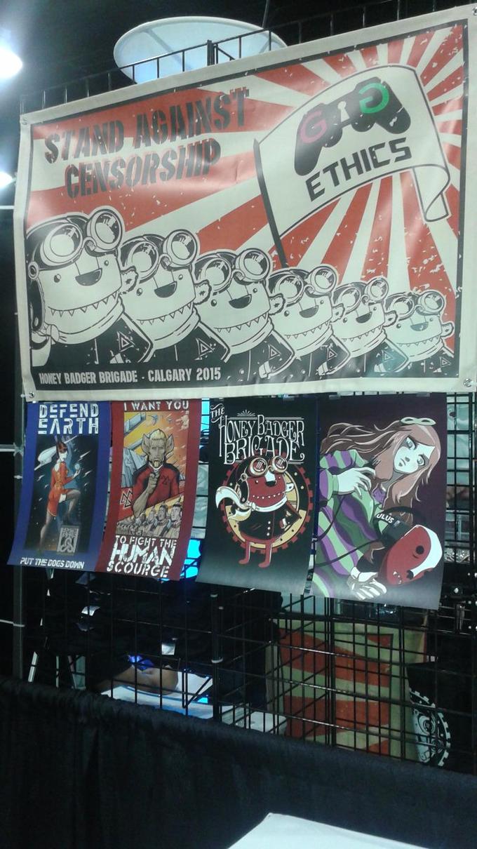 THICS | | WEY BADGER BRIGADE . CALGARY 2015. EARTH ICHT T PUT THE DOGS DOWN COURGE Calgary Comic and Entertainment Expo Honey badger advertising poster