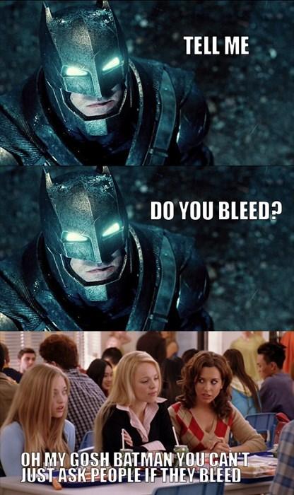 Tell Me, Do You Bleed? | Know Your Meme