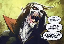 a zombie IAMA VAMBIE!!! CANNOT BE STOPPED!