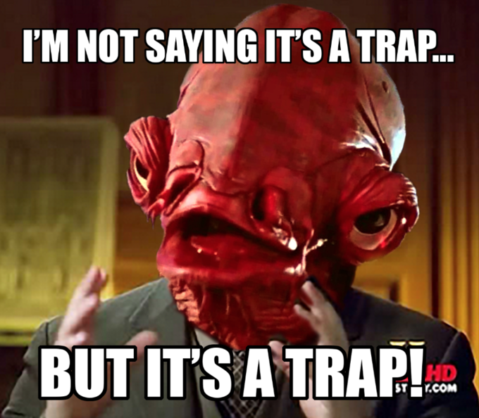 I'M NOT SAYING IT'S A TRAP. BUT ITSA TRAP HD