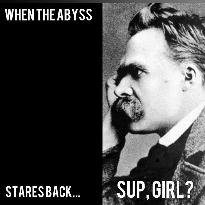"source":https://www.facebook.com/nihilistmemes/photos/a.583984671716496.1073741827.583969258384704/894278684020425/?type=3&permPage=1