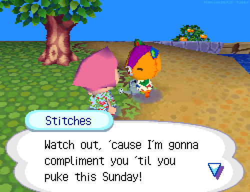 Stitches Watch out, 'cause I'm gonn:a compliment you 'til you puke this Sunday!