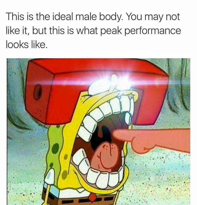 This is the ideal male body. You may not like it, but this is what peak performance looks like