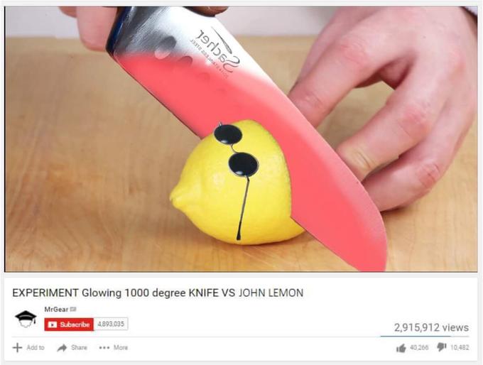 EXPERIMENT Glowing 1000 degree KNIFE VS JOHN LEMON MrGear Subscribe 4,893,035 2,915,912 views 40 266 퀴 10482 Add to Share More