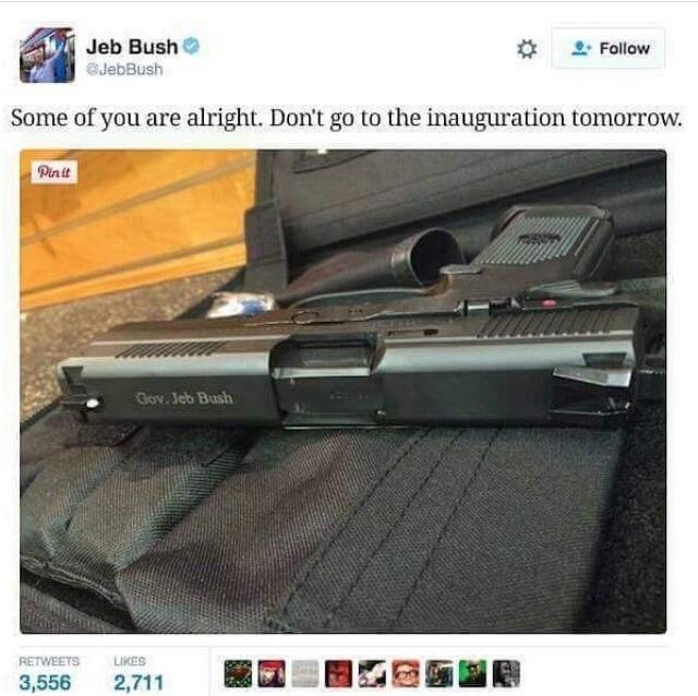 Jeb Bush @JebBush Follow Some of you are alright. Don't go to the inauguration tomorrow. Pin it Gov Jeb Bush RETWEETS LIKES 3,556 2,711