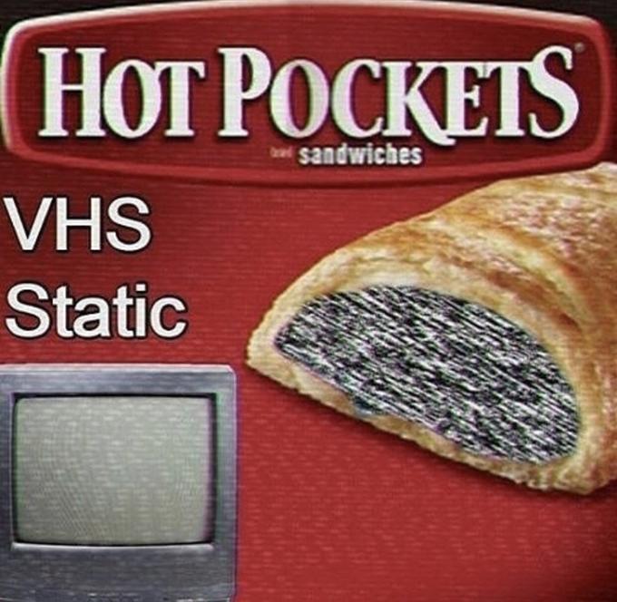 HoT PoCKETS VHS Static sandwiches