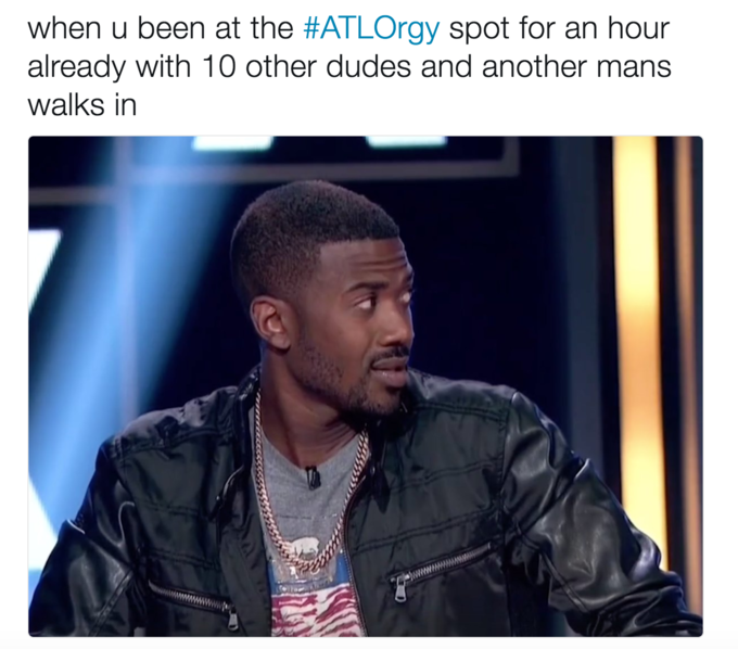 When you been at the spot for an hour | #ATLOrgy | Know Your Meme