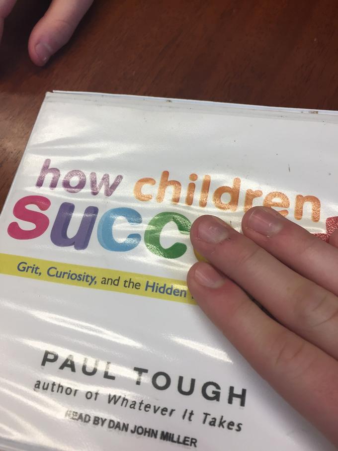 how children SUCC Grit, Curiosity, and the Hidden PAUL TOUGH author o↑ Whatever It Takes EAD BY DAN JOHN MILLER